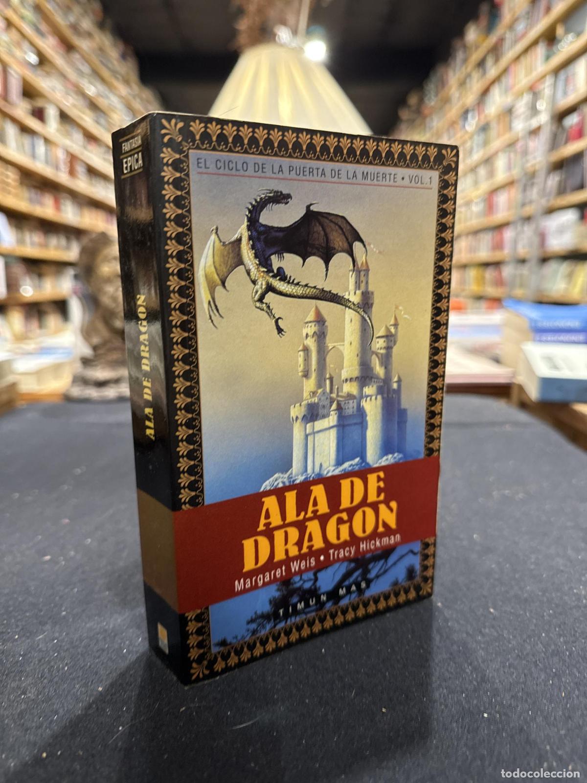 Ala de drag&oacute;n - Margaret Weis Tracy Hickman