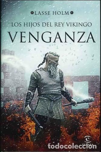 Libros: Los hijos del rey vikingo. Venganza
