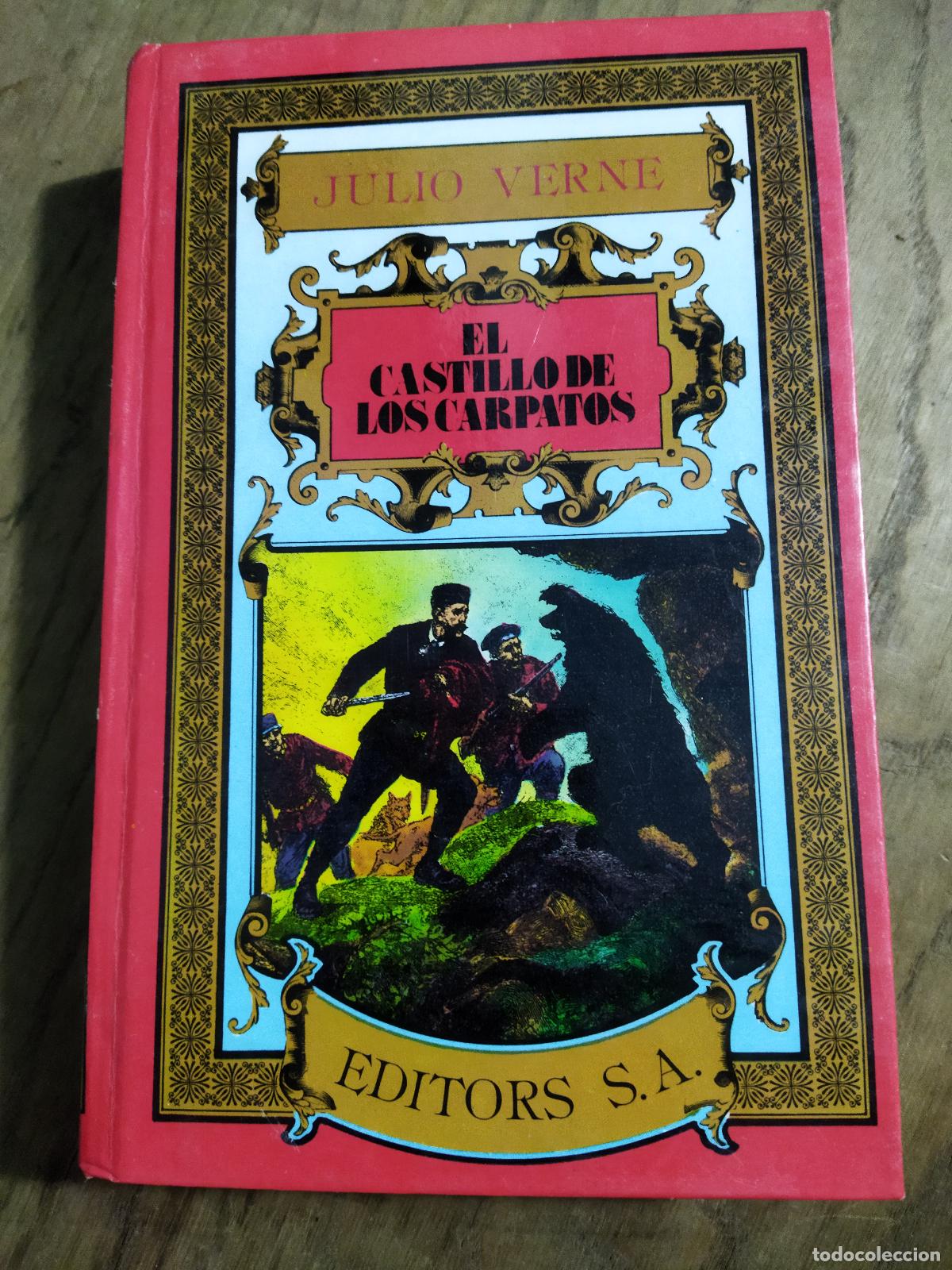 Libros: EL CASTILLO DE LOS CARPATOS - VERNE, JULIO