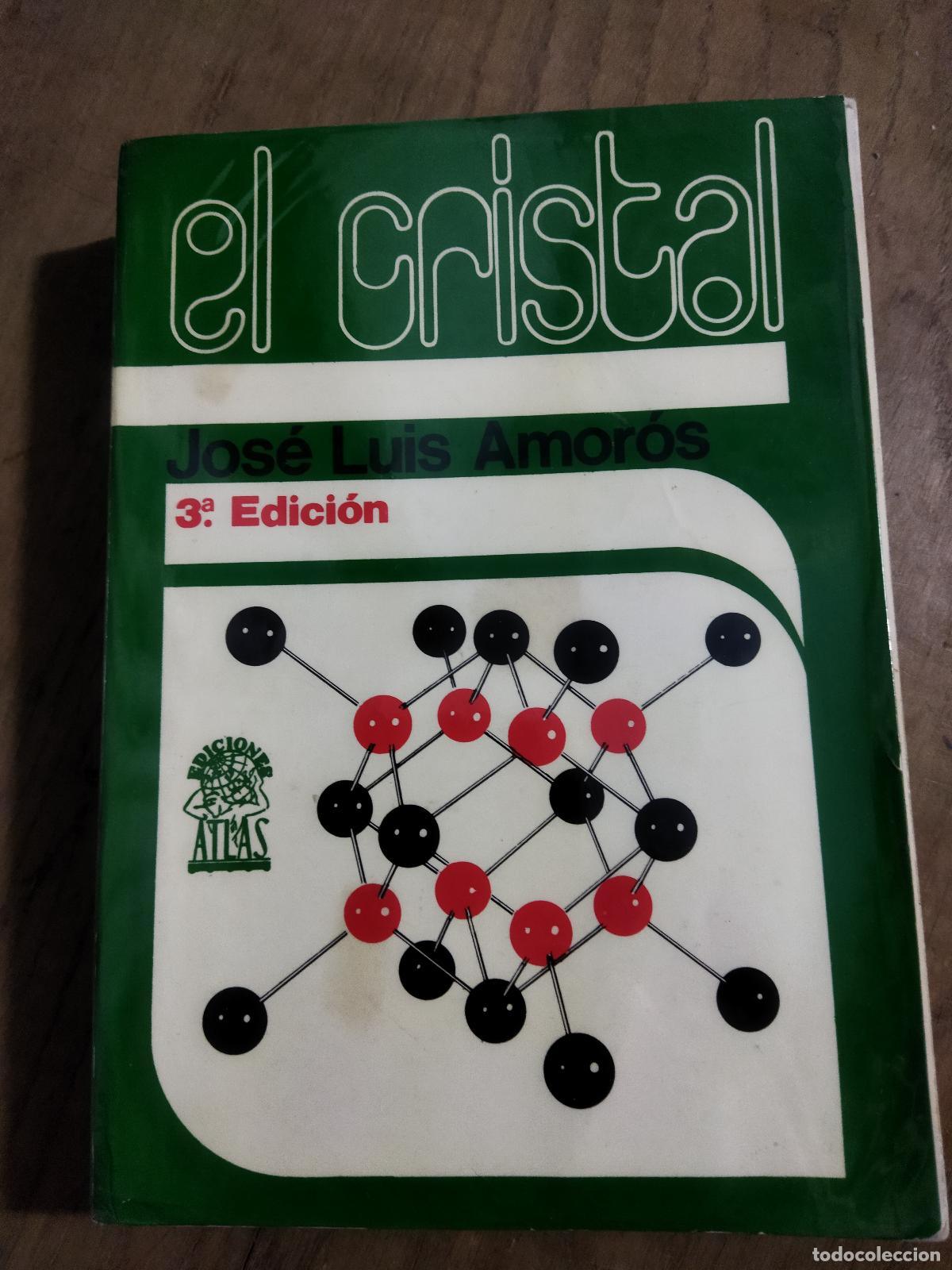 Livros em segunda m&atilde;o: EL CRISTAL - AMOROS, JOSE LUIS