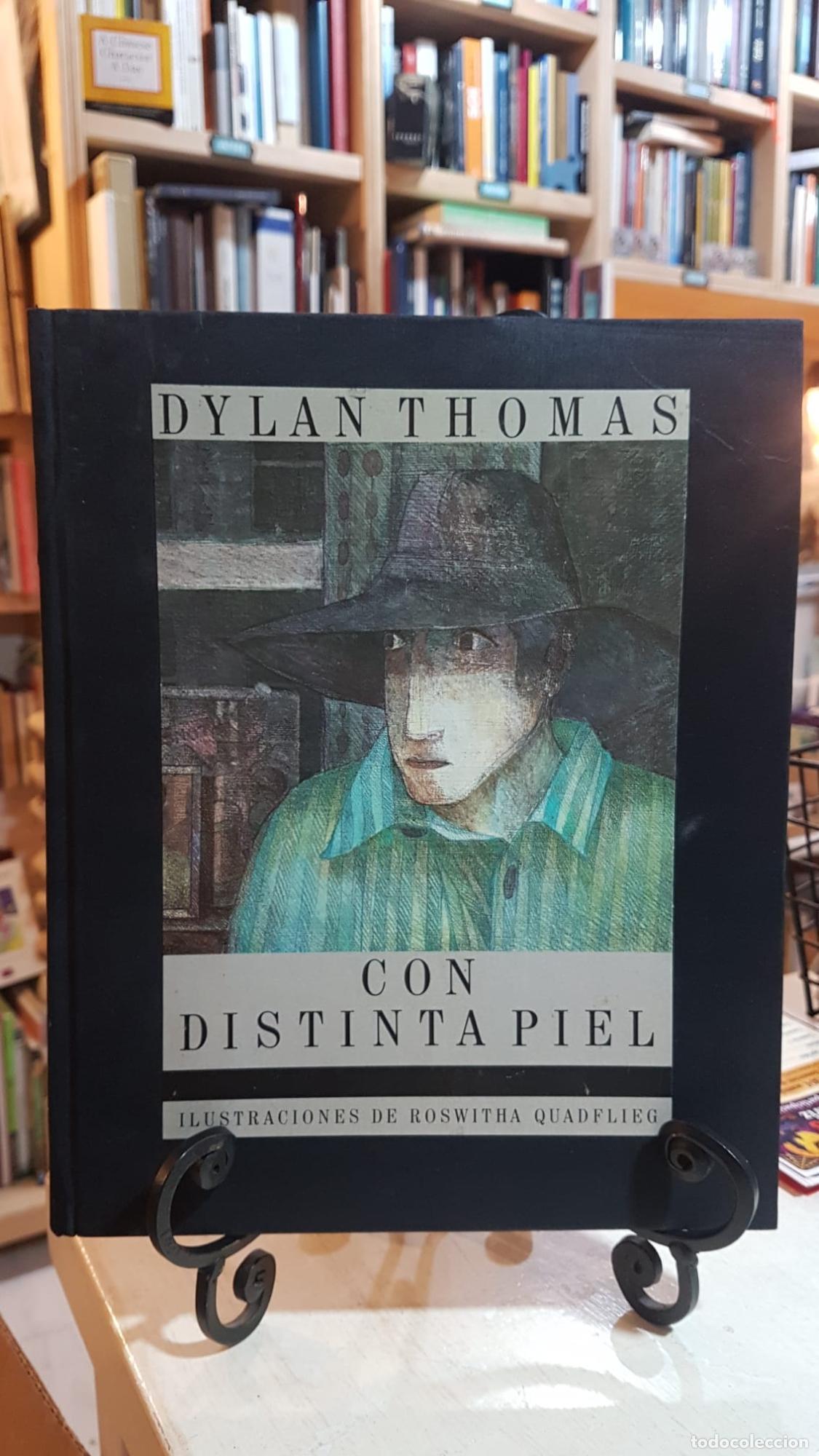 Libros: CON DISTINTA PIEL - DYLAN THOMAS - Foto 1