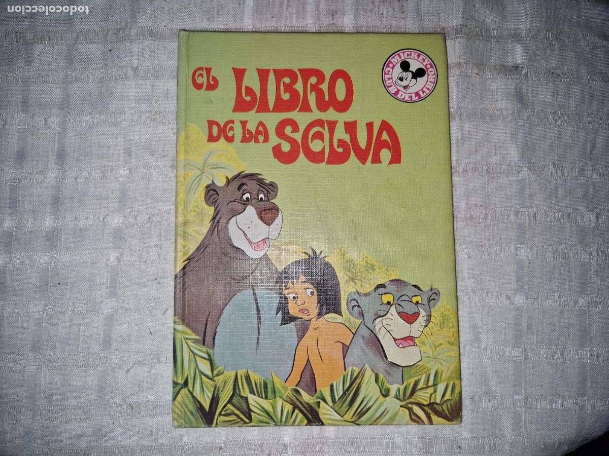Libros: EL LIBRO DE LA SELVA. CLUB MICKEY MOUSE.