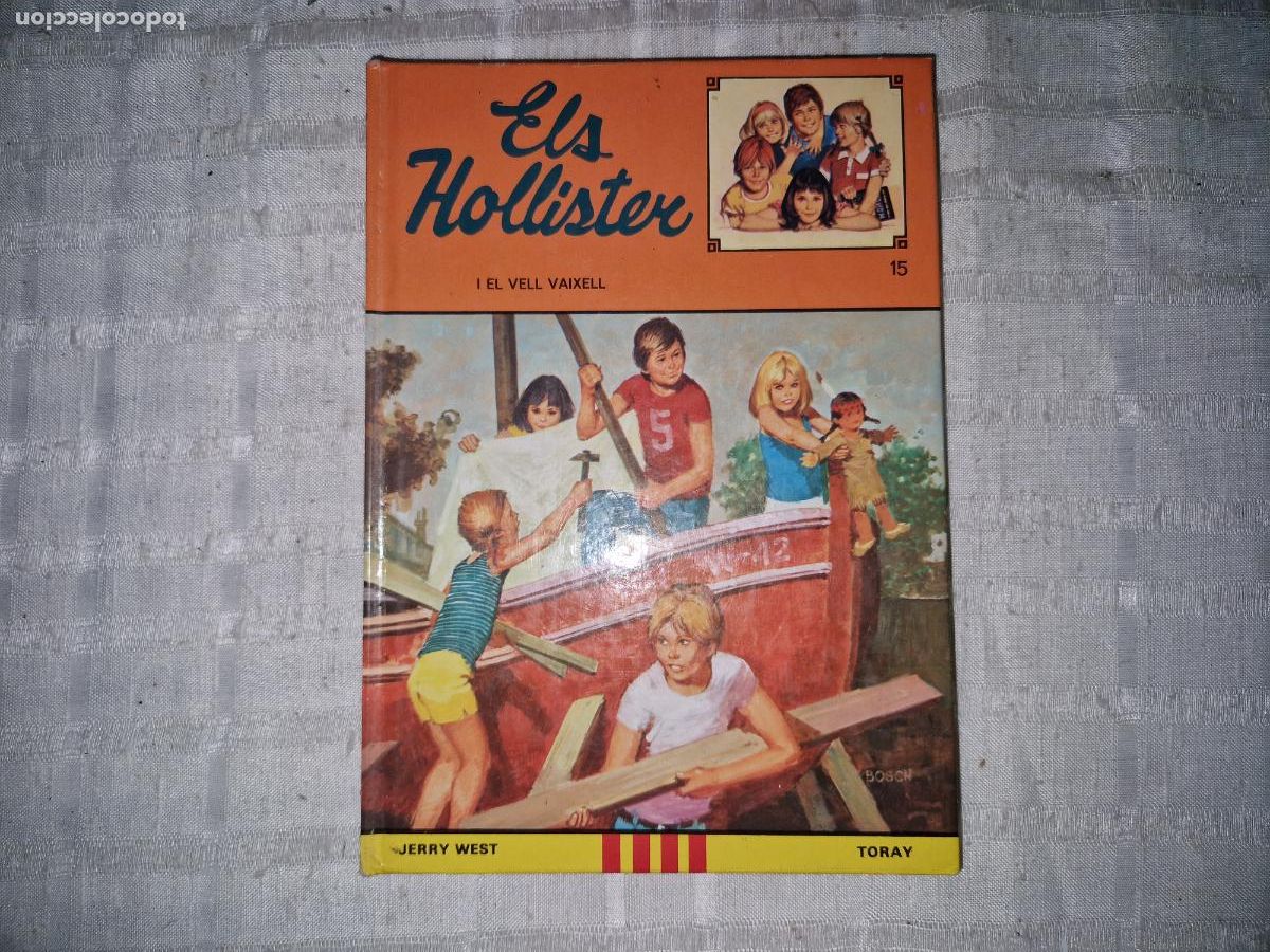 Libros: ELS HOLLISTER. I EL VELL VAIXEL. JERRY WEST.