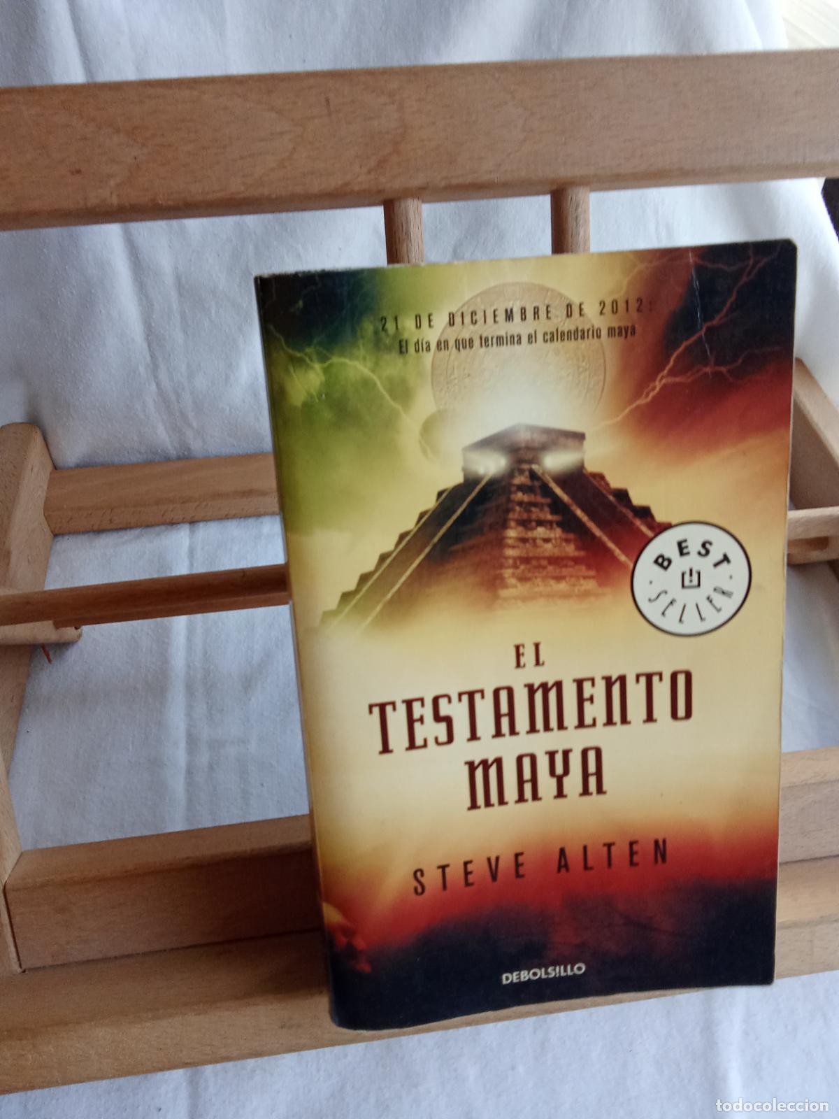 Libros: El testamento Maya. Steve Alten L.24314-381