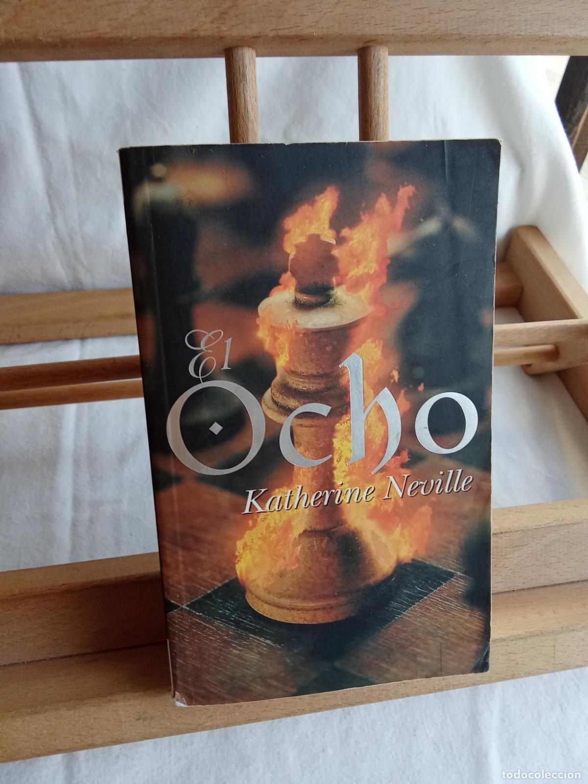 books: El ocho. Katherine Neville L.24314-383
