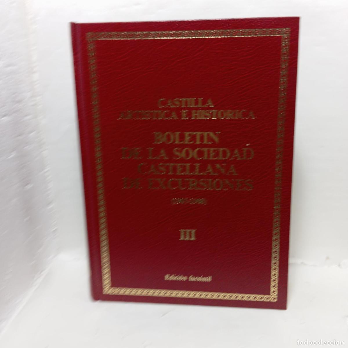 B&uuml;cher: BOLET&Iacute;N DE LA SOCIEDAD CASTELLANA DE EXCURSIONES (1907-1908) -
