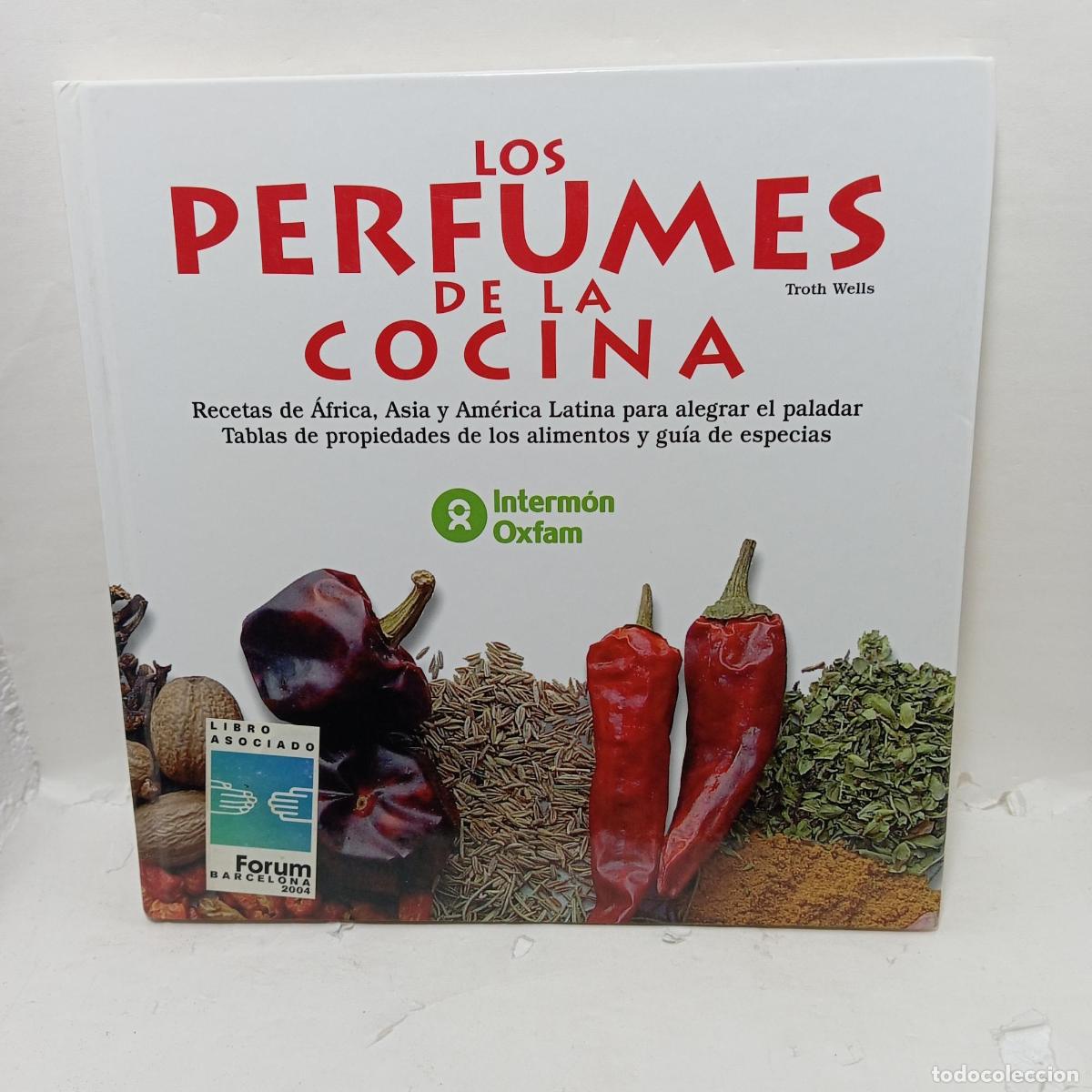 Libros: LOS PERFUMES DE LA COCINA - Troth Wells - Foto 1