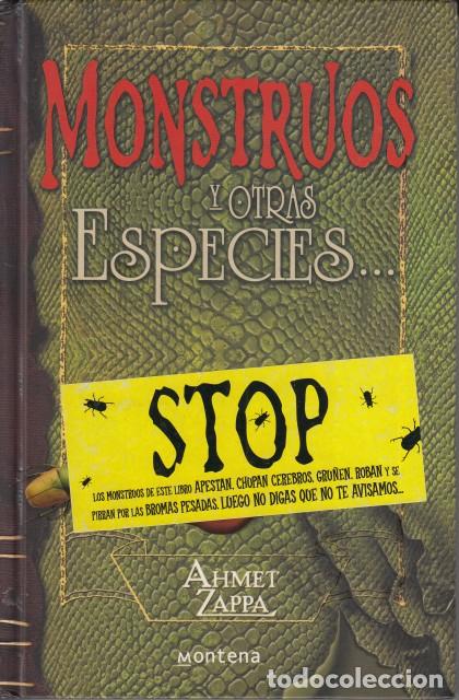 Libros: MONSTRUOS Y OTRAS ESPECIES... - ZAPPA, AHMET - Foto 1