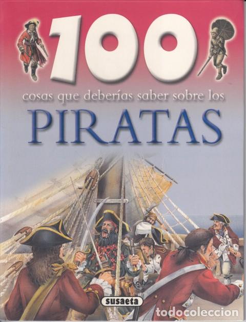 books: 100 COSAS QUE DEBER&Iacute;AS SABER SOBRE LOS PIRATAS - LANGLEY, ANDREW