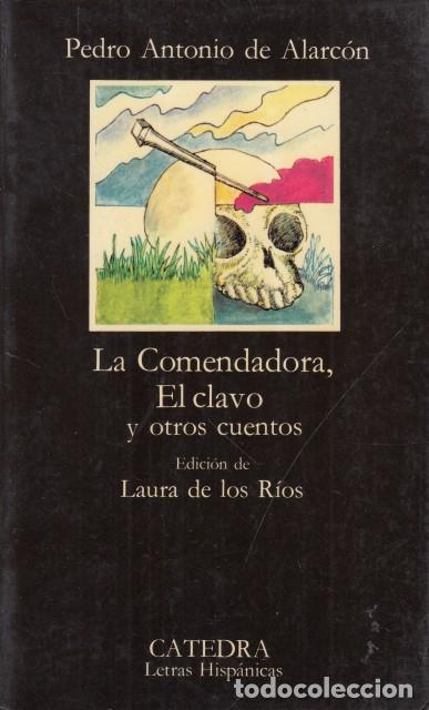 books: La comendadora, el clavo y otros cuentos - Alarc&oacute;n, Pedro Antonio de