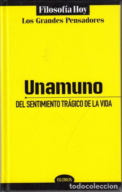 Libros: DEL SENTIMIENTO TR&Aacute;GICO DE LA VIDA - DE UNAMUNO, MIGUEL