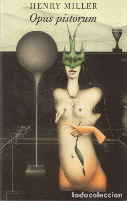 Libri di seconda mano: Opus Pistorum - Miller, Henry