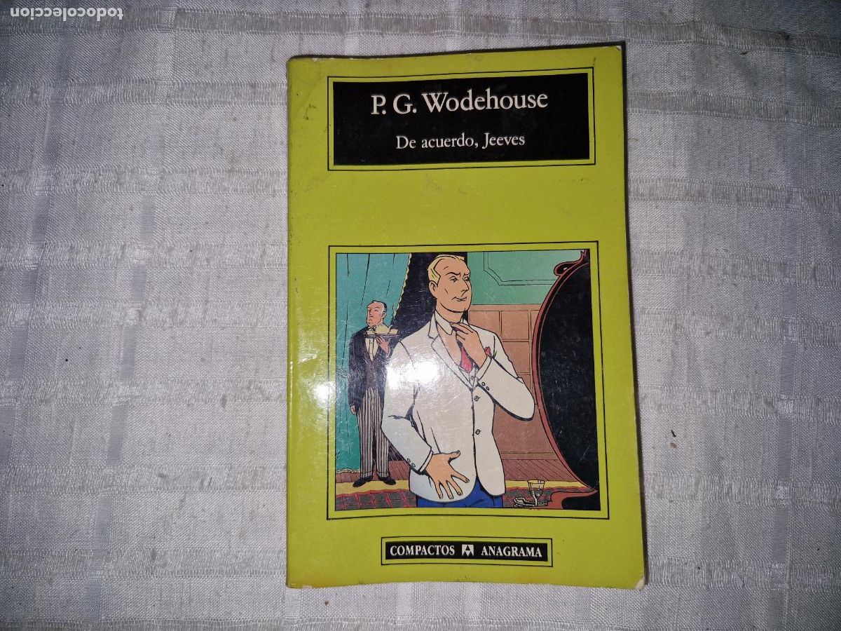 Libros: P.G WODEHOUSE. DE ACUERDO, JUEVES.