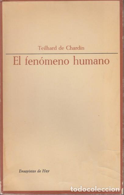 B&uuml;cher: EL FEN&Oacute;MENO HUMANO - DE CHARDIN, TEILHARD