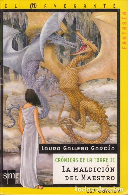 Libri di seconda mano: CR&Oacute;NICAS DE LA TORRE II. LA MALDICI&Oacute;N DEL MAESTRO - GALLEGO GARC&Iacute;A, LAURA