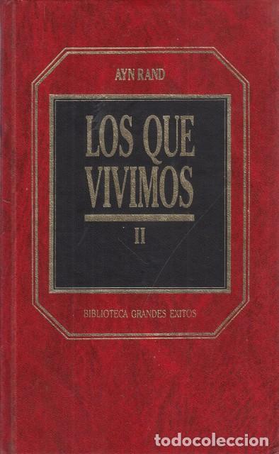 Livros em segunda m&atilde;o: LOS QUE VIVIMOS II - RAND, AYN
