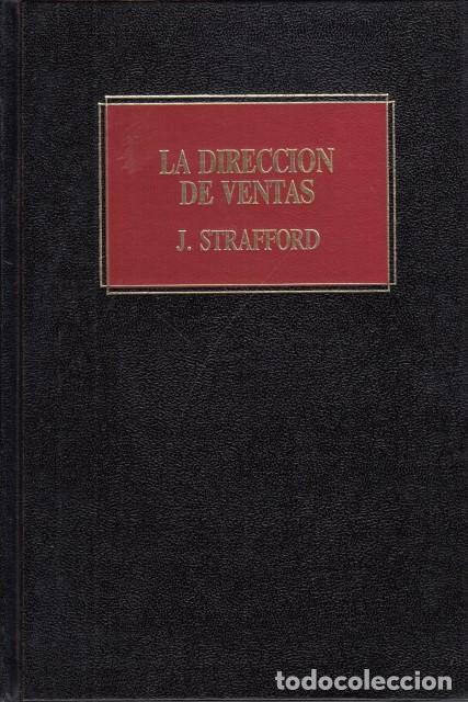 Livros em segunda m&atilde;o: LA DIRECCION DE VENTAS - STRAFFORD, J.
