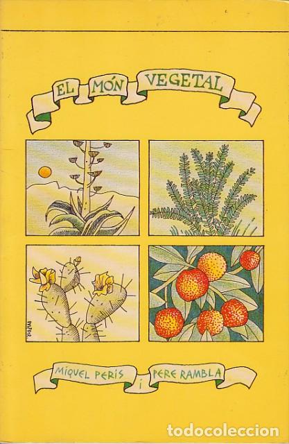 Livros em segunda m&atilde;o: EL M&Oacute;N VEGETAL - PERIS, MIQUEL; RAMBLA, PERE