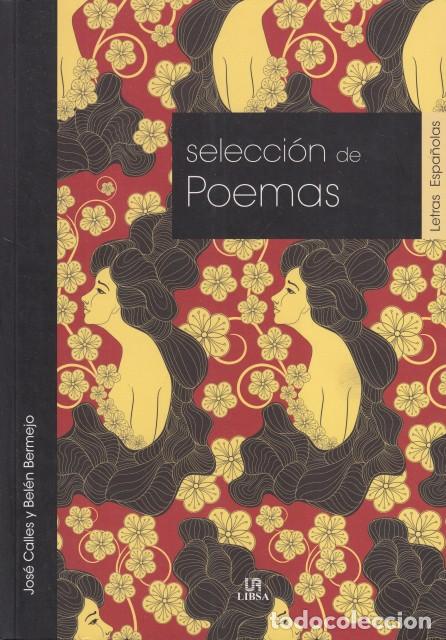 B&uuml;cher: SELECCI&Oacute;N DE POEMAS - CALLES, JOS&Eacute;; BERMEJO, BEL&Eacute;N