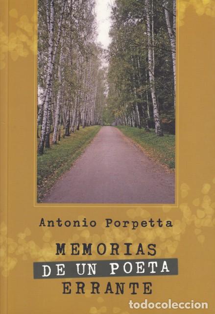 B&uuml;cher: MEMORIAS DE UN POETA ERRANTE - PORPETTA, ANTONIO