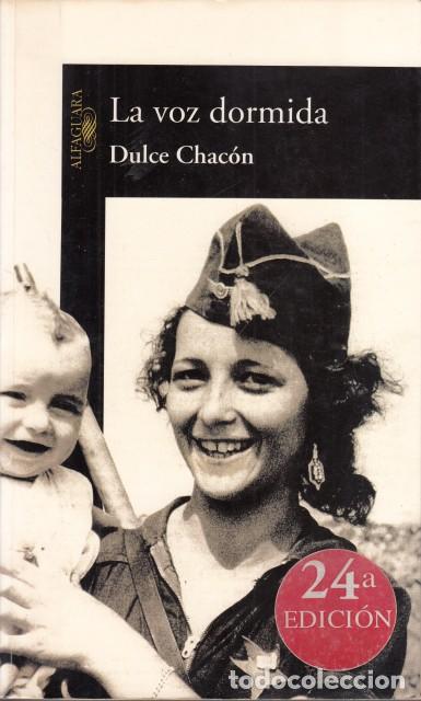 B&uuml;cher: LA VOZ DORMIDA - CHAC&Oacute;N, DULCE