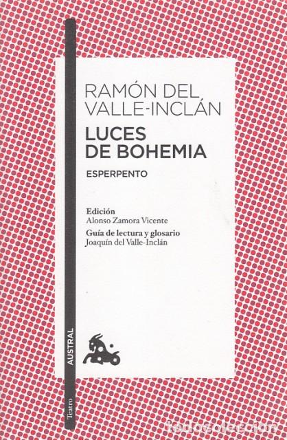 Libri di seconda mano: LUCES DE BOHEMIA. ESPERPENTO - DEL VALLE INCL&Aacute;N, RAM&Oacute;N