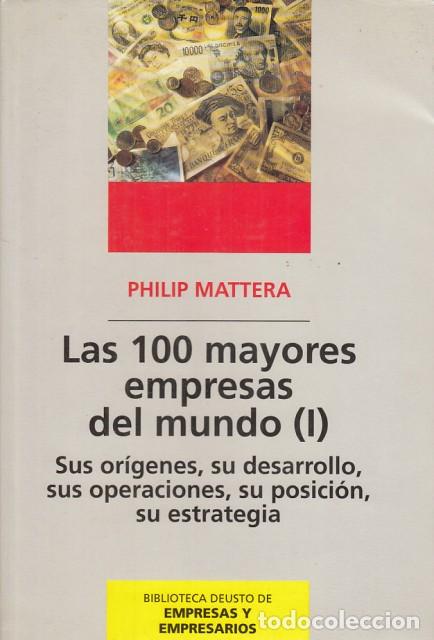 Libros: Las 100 mayores empresas del mundo I - Mattera, Philip