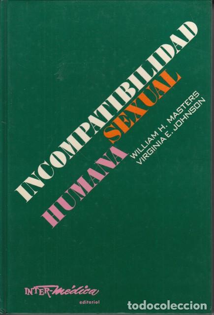 Libri di seconda mano: INCOMPATIBILIDAD SEXUAL HUMANA - MASTERS, WILLIAM H.; JOHNSON, VIRGINIA E.