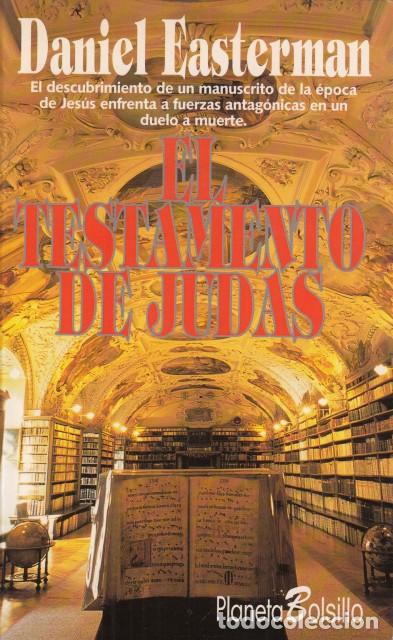 Libros: EL TESTAMENTO DE JUDAS - EASTERMAN, DANIEL
