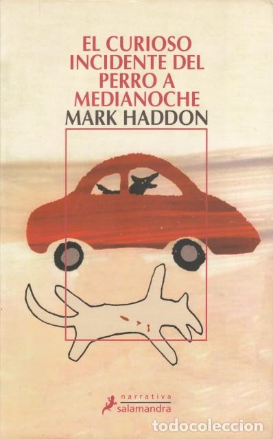 Libros: EL CURIOSO INCIDENTE DEL PERRO A MEDIANOCHE - HADDON, MARK - Foto 1