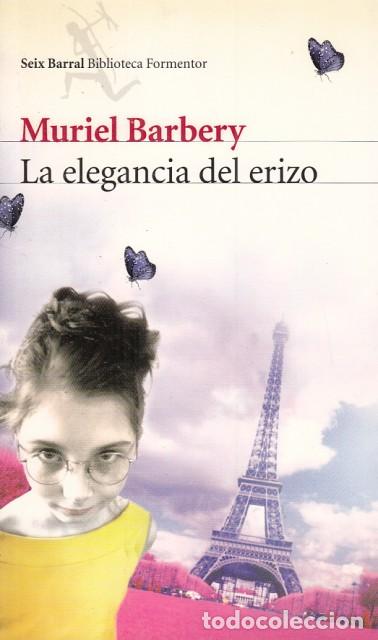 Libros: LA ELEGANCIA DEL ERIZO - BARBERY, MURIEL