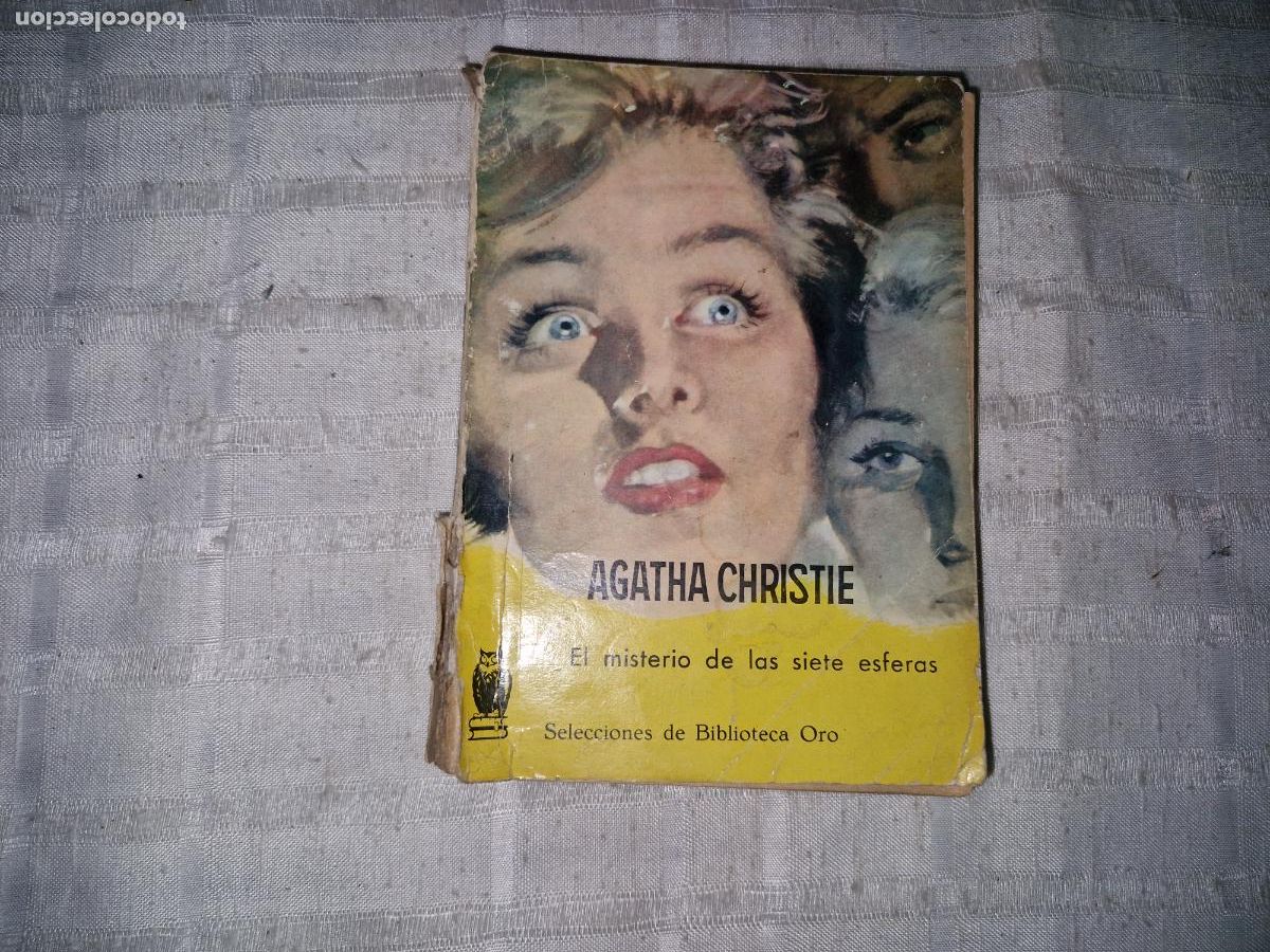 Libros: AGATHA CHRISTIE. EL MISTERIO DE LA SIETE ESFERAS. SELECCIONES DE BIBLIOTECA ORO.