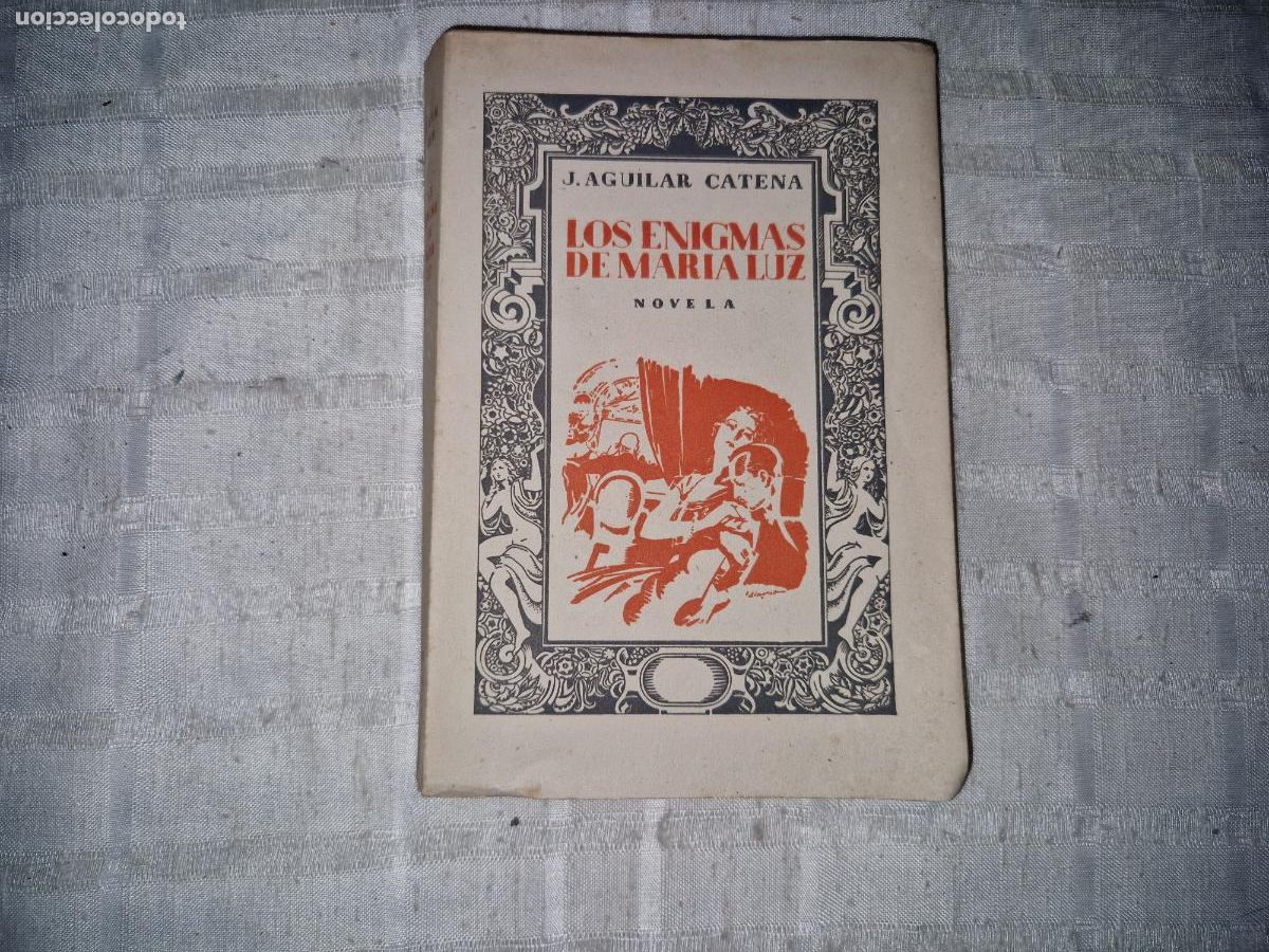 Libros: J. AGUILAR CATENA. LOS ENIGMAS DE MARIA LUZ.