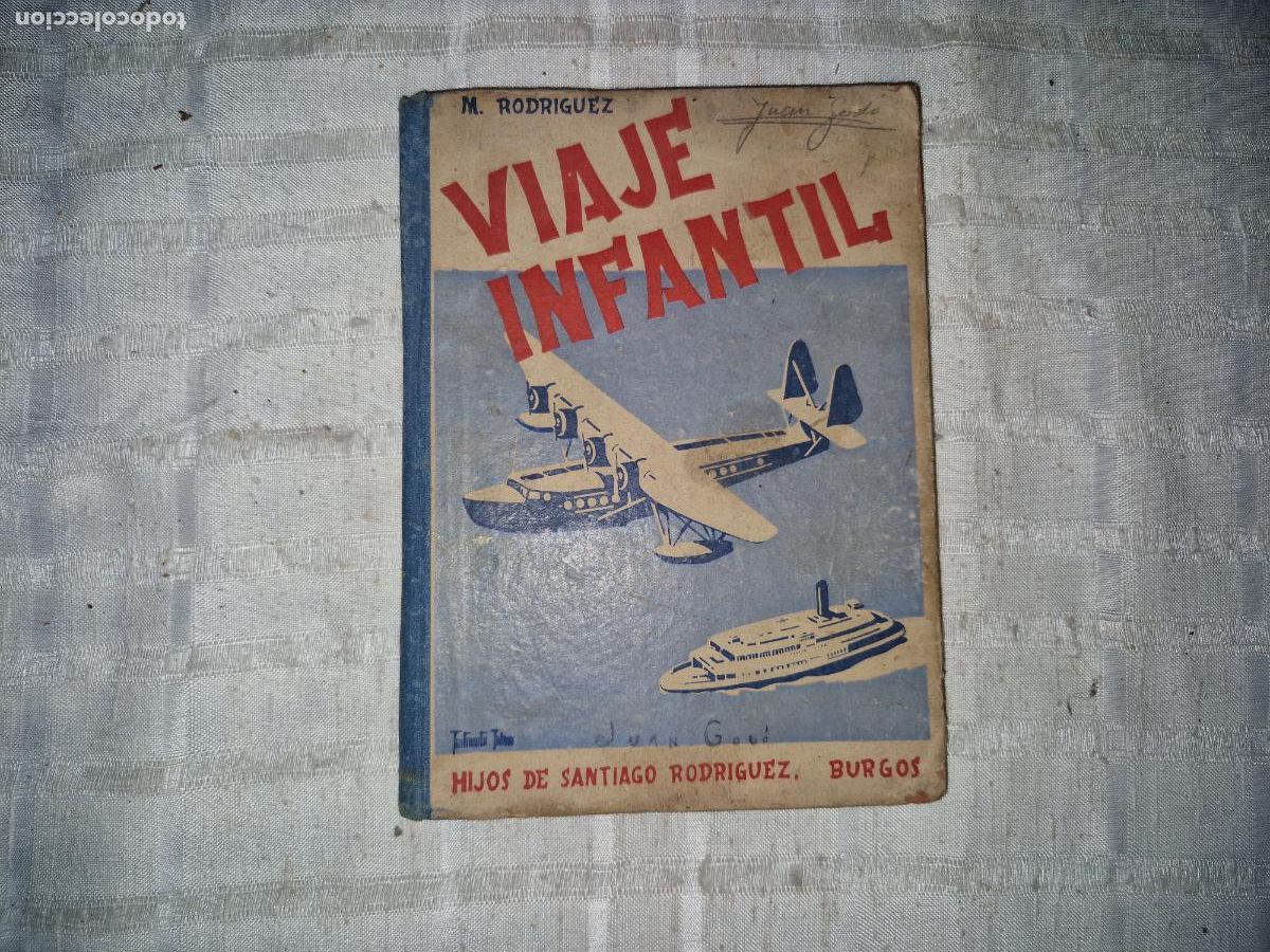 Libros: M. RODRIGUEZ. VIAJE INFANTIL. HIJOS DE SANTIGO RODRIGUEZ.