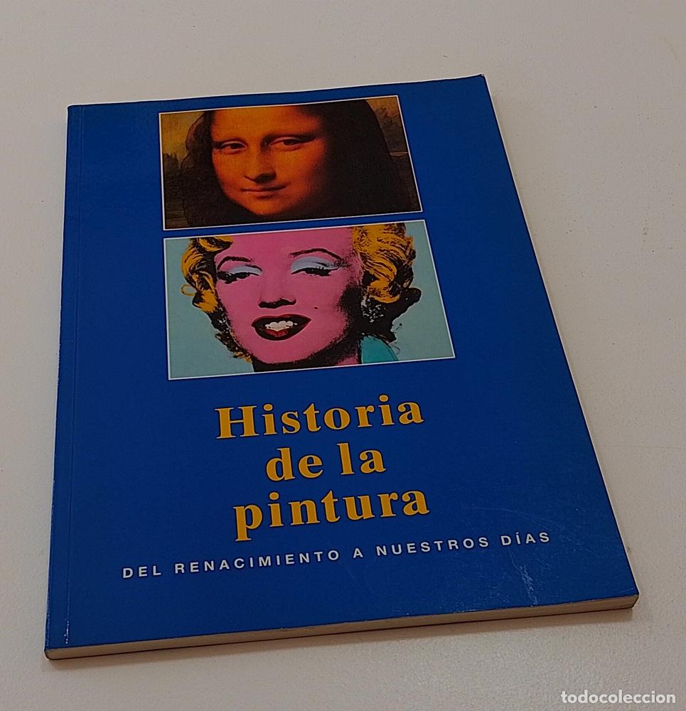 B&uuml;cher: Historia de la pintura, del Renacimiento a nuestros d&iacute;as - Anna-Carola Krausse
