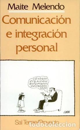Libros: Comunicaci&oacute;n e integraci&oacute;n personal