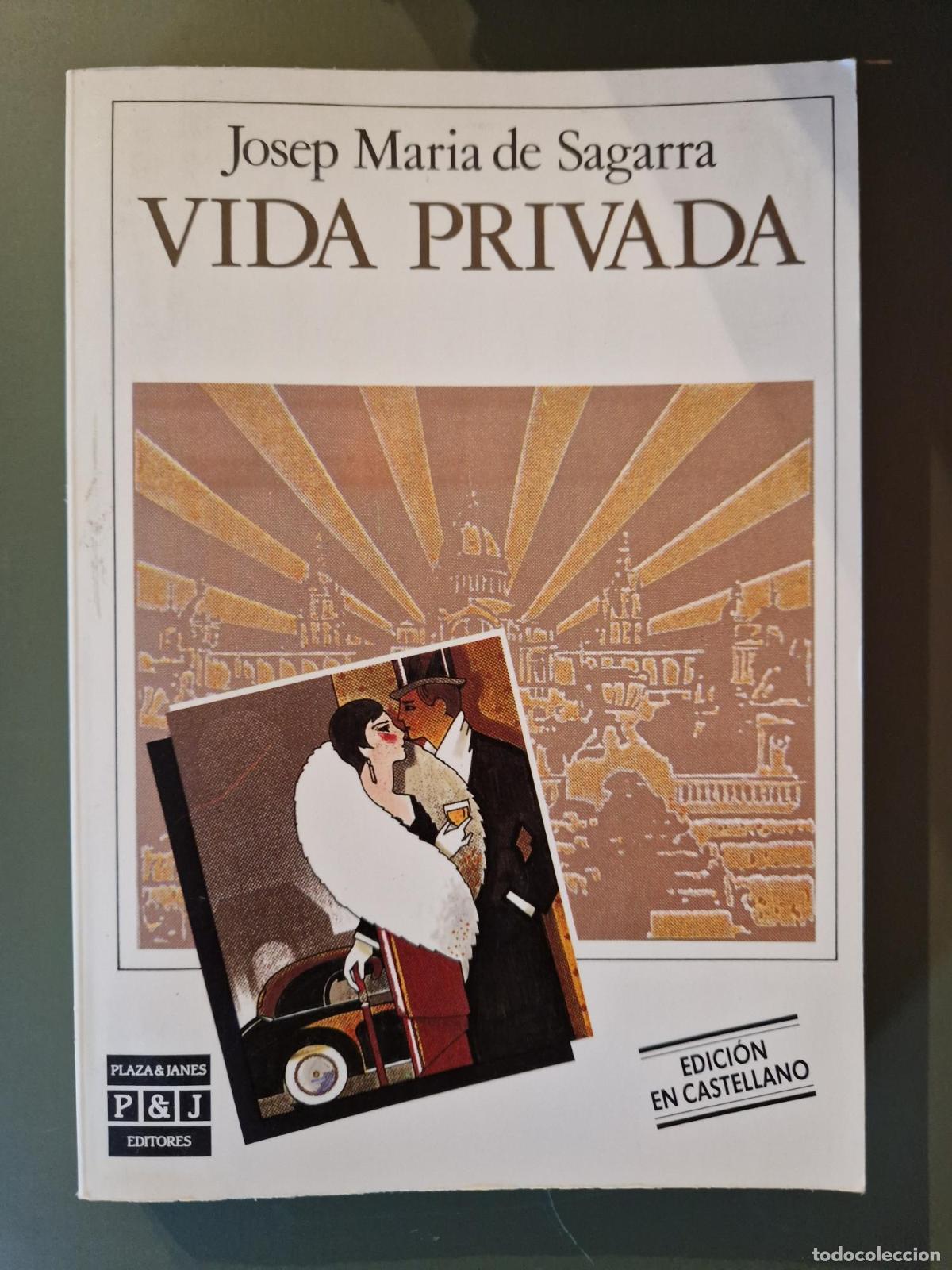 B&uuml;cher: Vida privada (En castellano) - Josep M. de Sagarra
