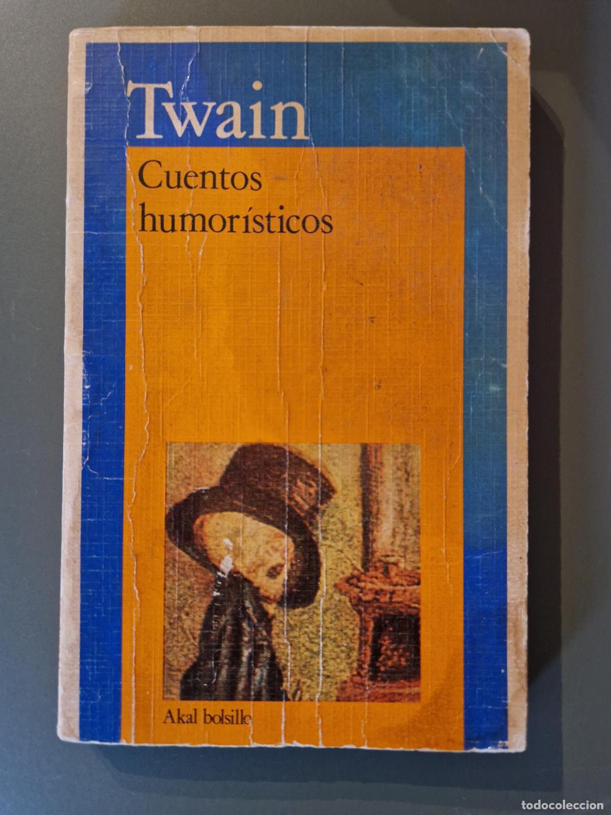 Libri di seconda mano: Cuentos humor&iacute;sticos / Diario de Ad&aacute;n - Mark Twain