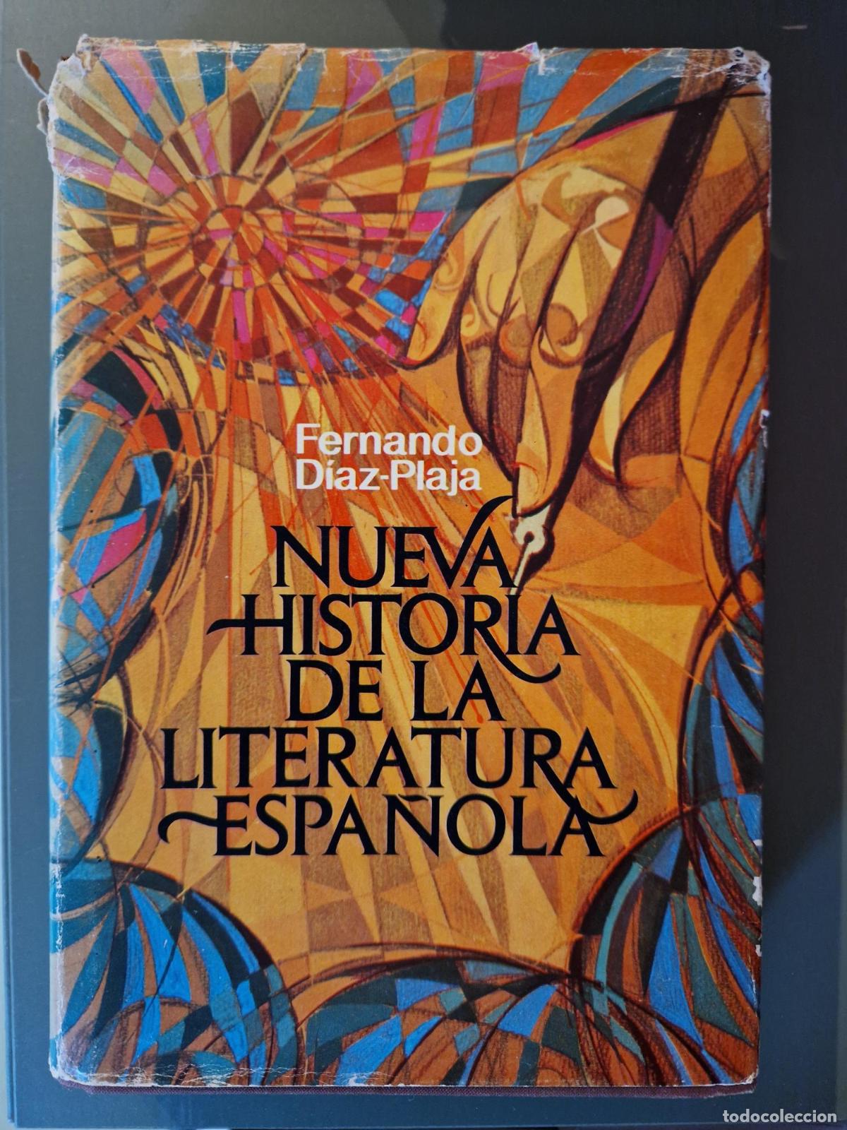 Livres: Nueva historia de la literatura espa&ntilde;ola - Fernando D&iacute;az-Plaja