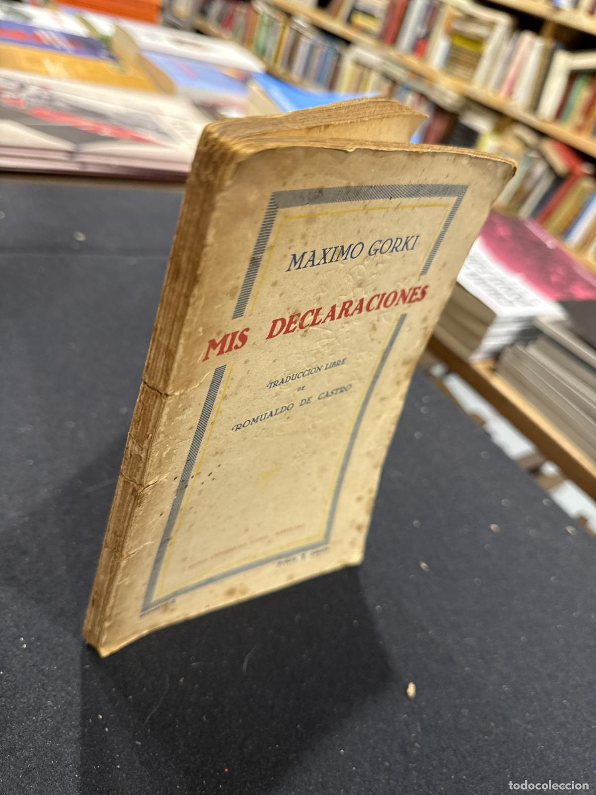 Libros: Mis declaraciones - M&aacute;ximo Gorki - Foto 3