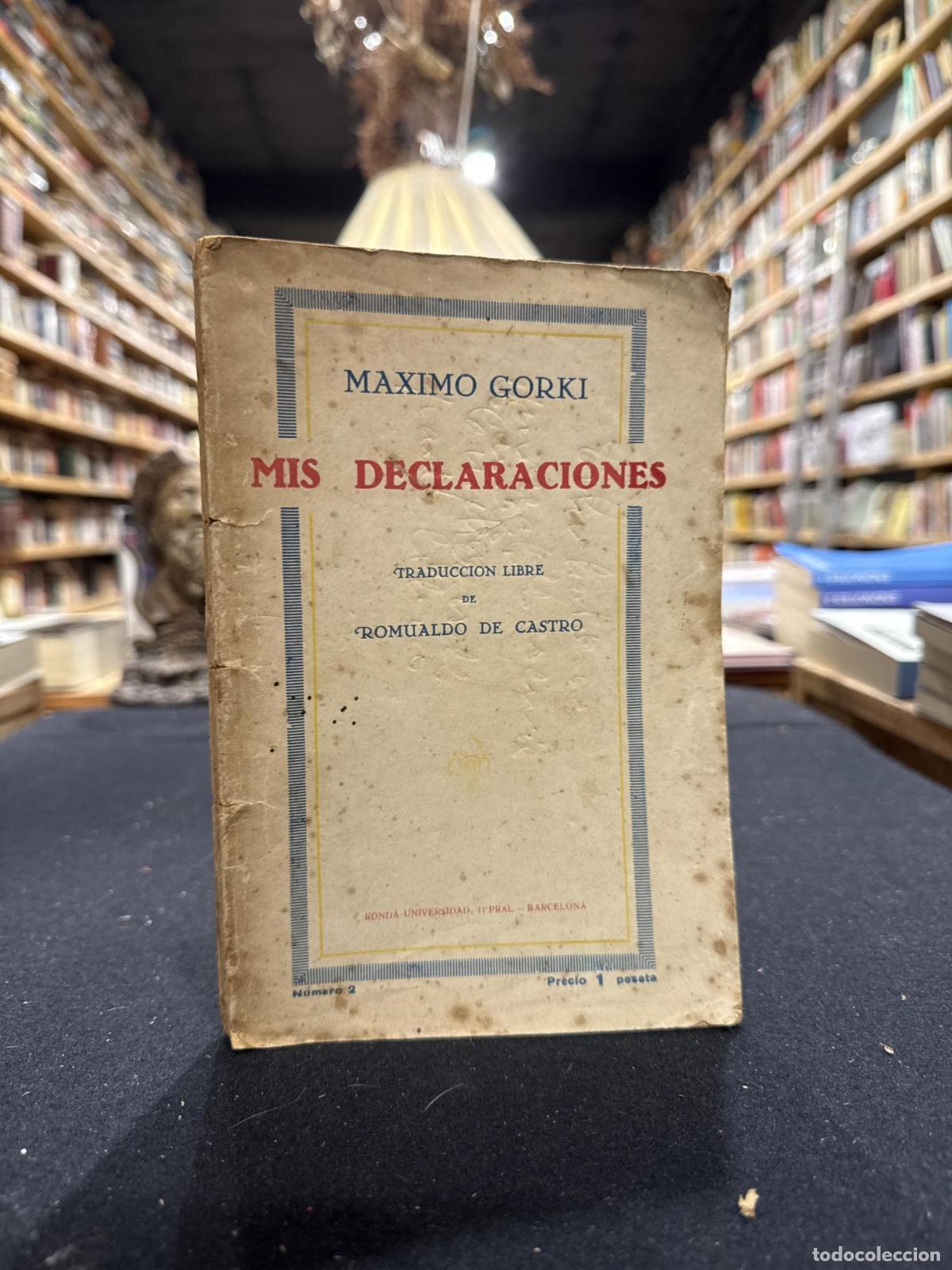 Libros: Mis declaraciones - M&aacute;ximo Gorki - Foto 2