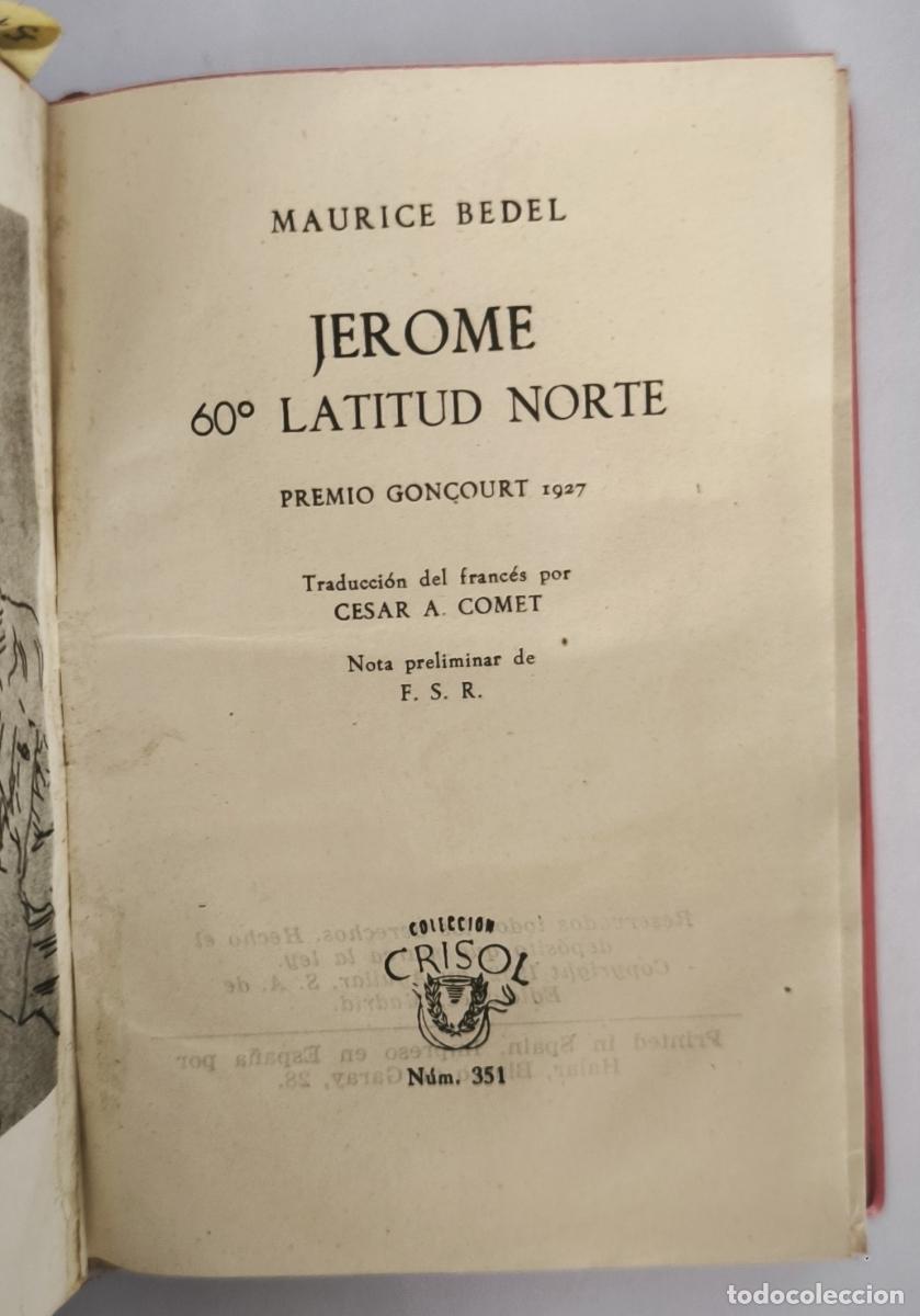 Libros: Jerome o 60&ordm; Latitud Norte - Maurice Bedel - Foto 1
