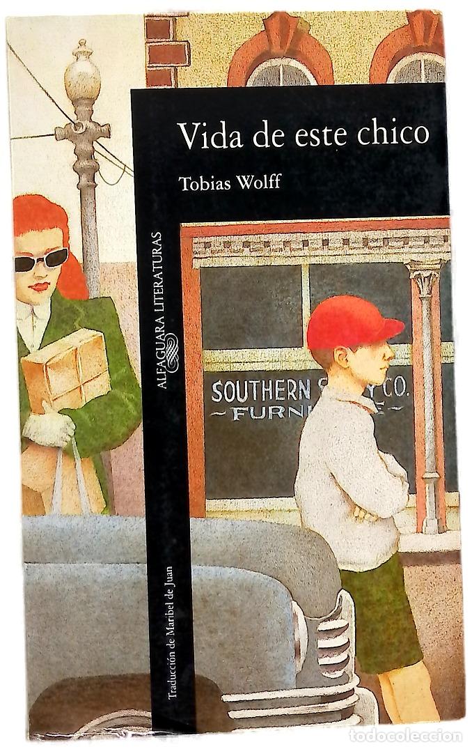 Livros em segunda m&atilde;o: Vida de este chico - Wolff, Tobias