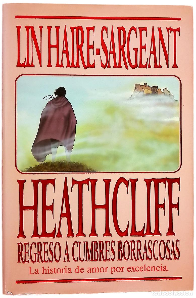 B&uuml;cher: Heathcliff regreso a Cumbres Borrascosas