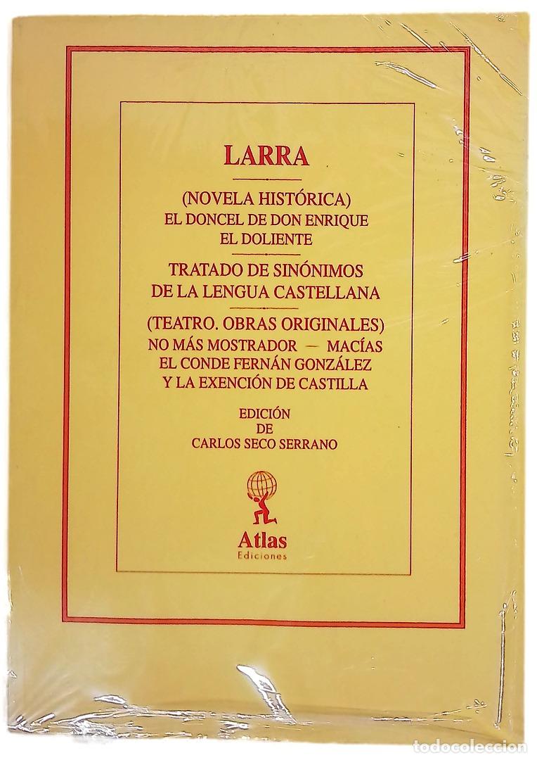 B&uuml;cher: Larra: (novela hist&oacute;rica) el doncel de don quijote enrique el doliente; tratado de sin&oacute;nimos de l...
