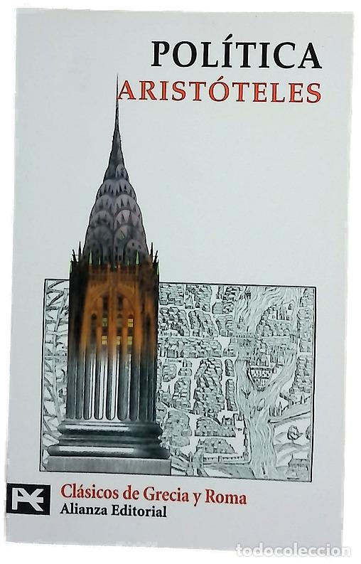 Libri di seconda mano: Pol&iacute;tica - Arist&oacute;teles; Garc&iacute;a Gual, Carlos; P&eacute;rez Jim&eacute;nez, Aurelio