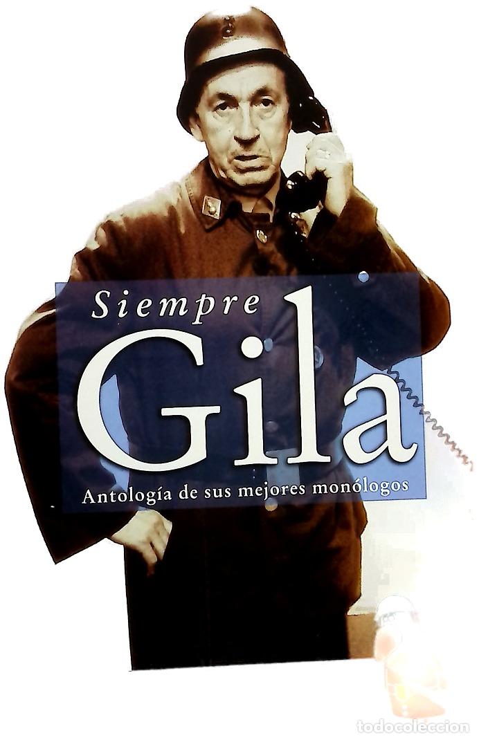 Libri di seconda mano: Siempre Gila antolog&iacute;a de sus mejores mon&oacute;logos