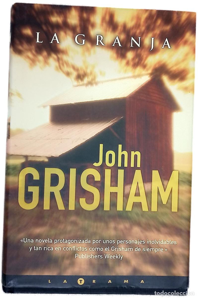 Libros: La granja - Grisham, John - Foto 1