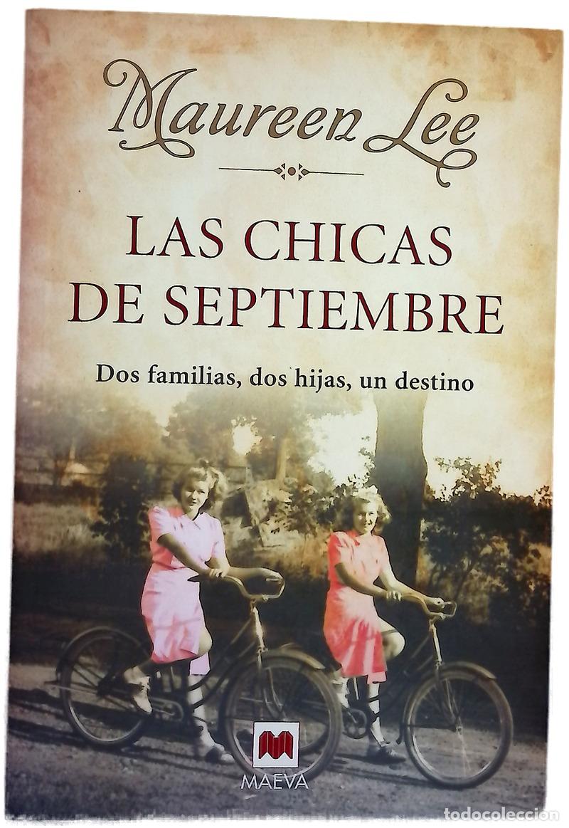 Libri di seconda mano: Las chicas de septiembre dos familias, dos hijas, un destino