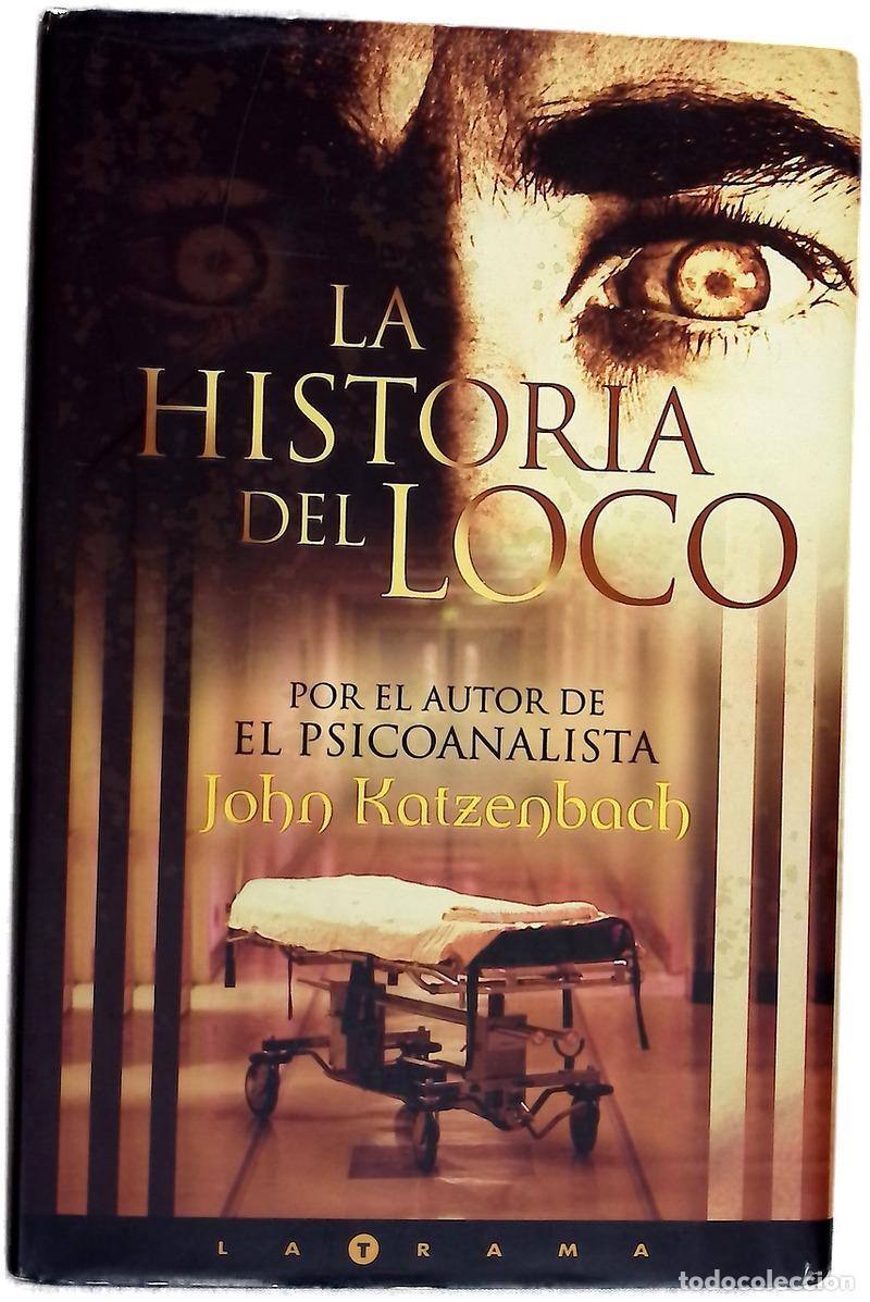 books: La historia del loco (Latrama)